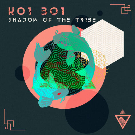 Koi Boi - Shadow Of the Tribe