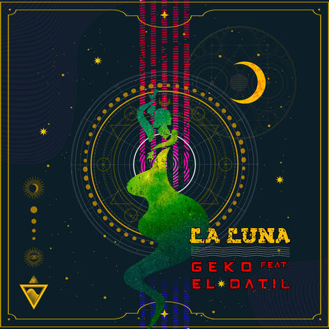 Geko feat. El Datil - La Luna